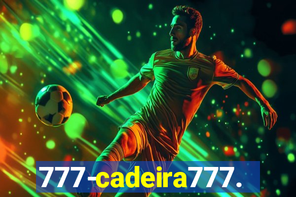 777-cadeira777.cc