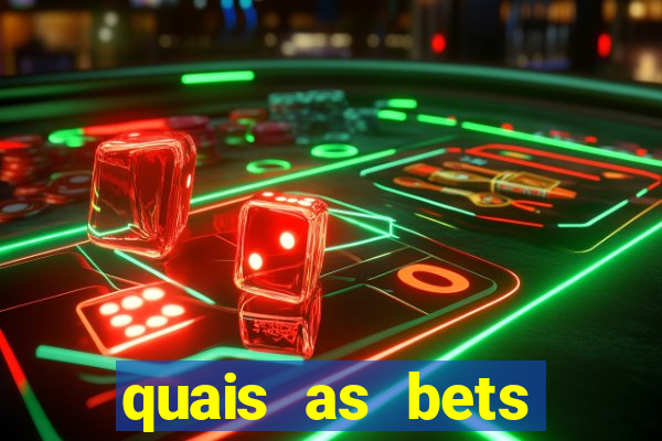 quais as bets legalizadas no brasil