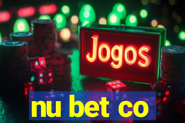 nu bet co