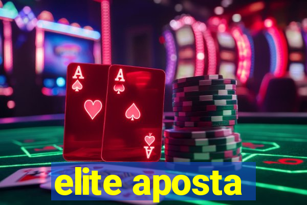 elite aposta