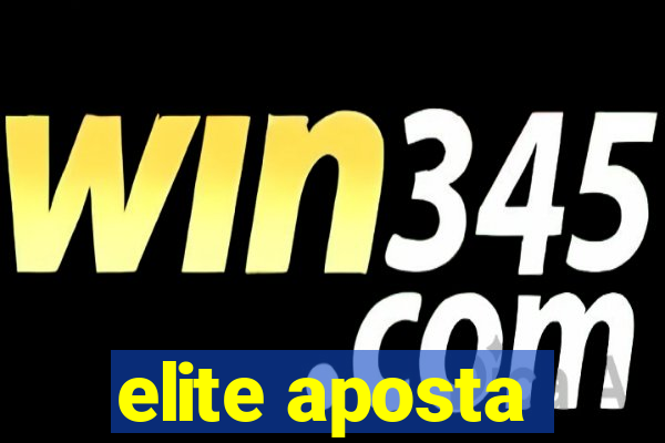 elite aposta