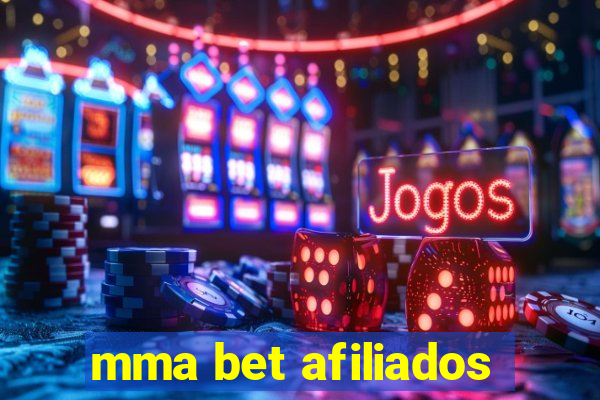 mma bet afiliados