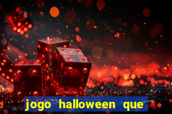 jogo halloween que ganha dinheiro