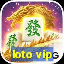 loto vip
