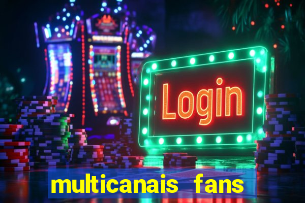 multicanais fans jogo ao vivo