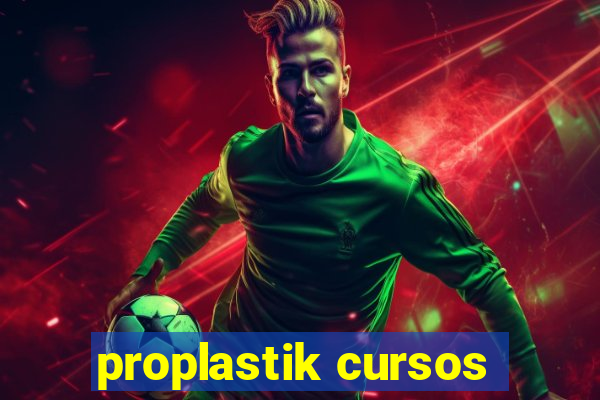 proplastik cursos