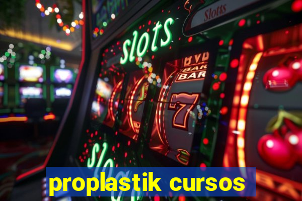 proplastik cursos