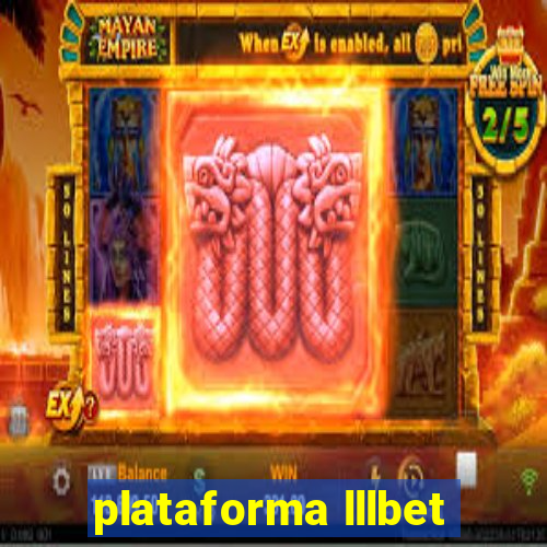 plataforma lllbet