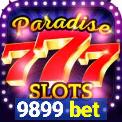 9899 bet