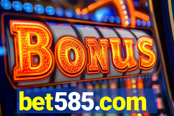 bet585.com