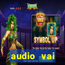 audio vai corinthians whatsapp