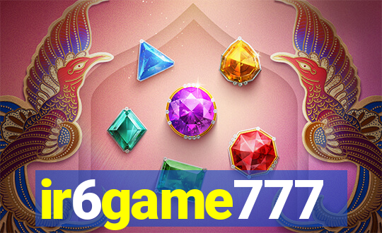 ir6game777
