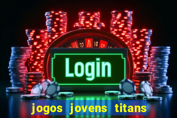jogos jovens titans battle blitz