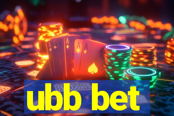 ubb bet