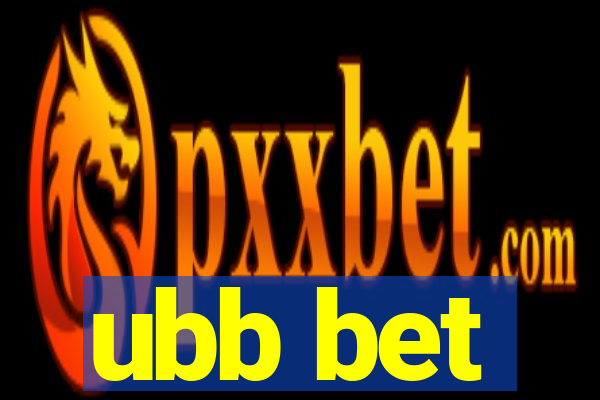ubb bet