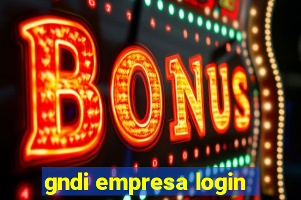 gndi empresa login