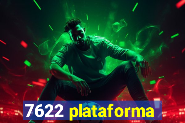 7622 plataforma