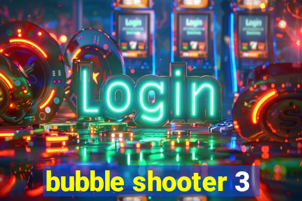 bubble shooter 3