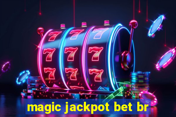 magic jackpot bet br