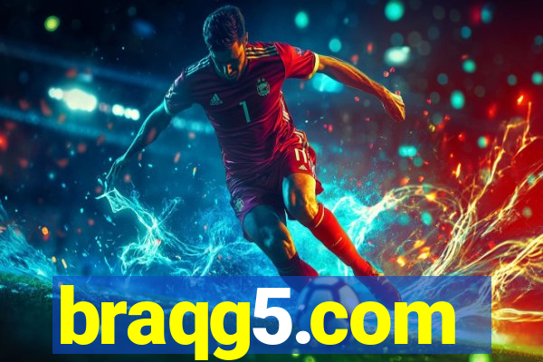 braqg5.com