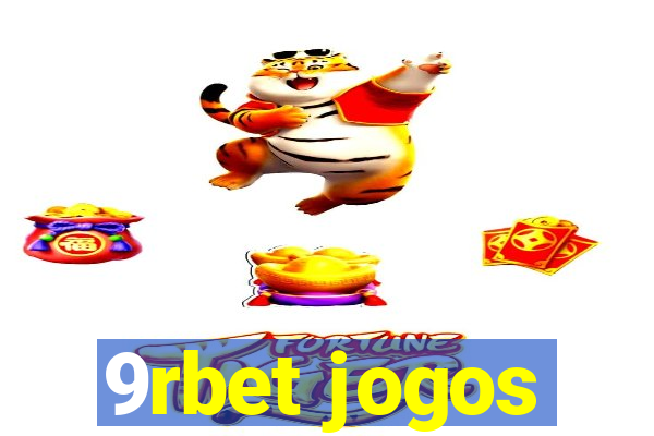 9rbet jogos