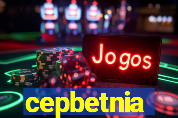 cepbetnia