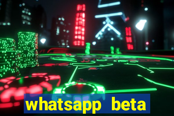 whatsapp beta mirror apk