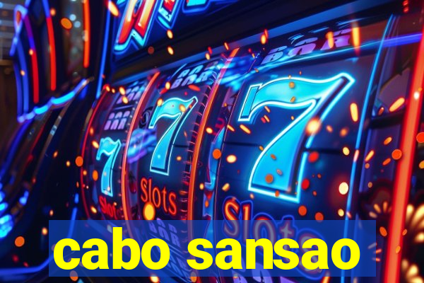 cabo sansao