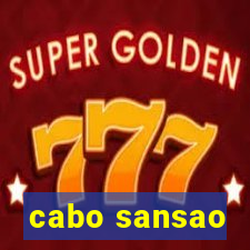 cabo sansao