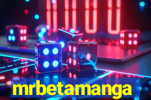 mrbetamanga