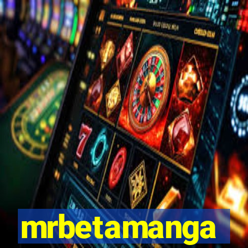 mrbetamanga