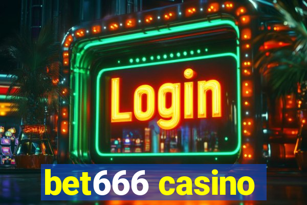 bet666 casino