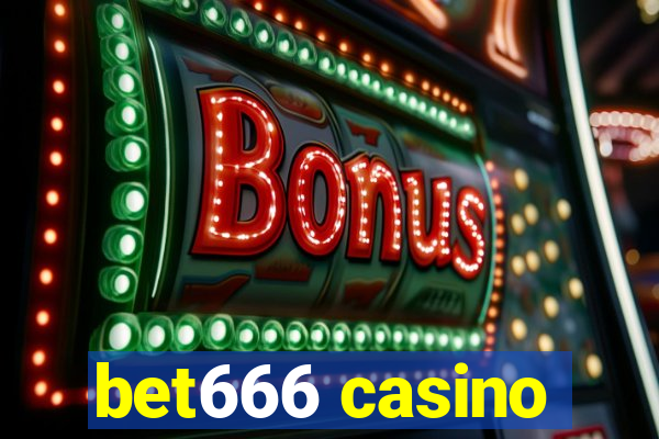 bet666 casino