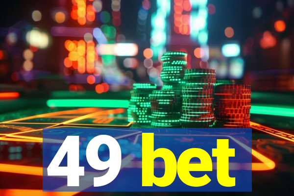 49 bet