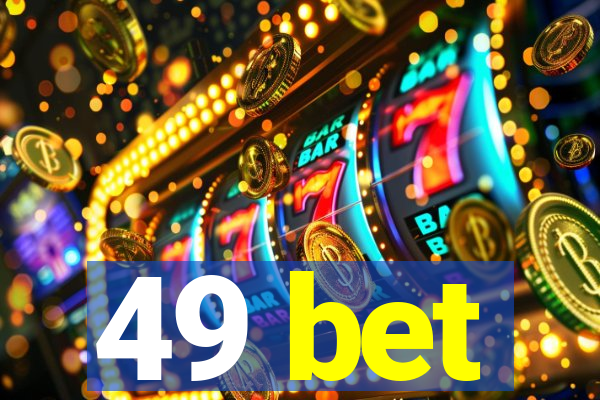 49 bet