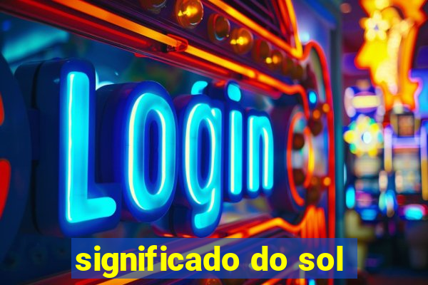 significado do sol