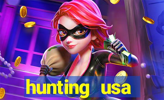 hunting usa dinheiro infinito