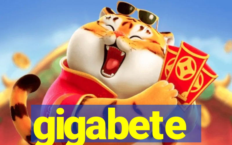 gigabete