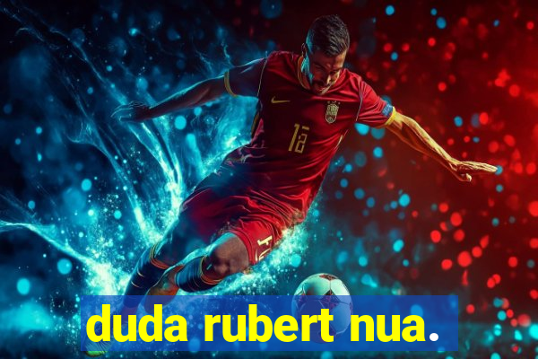 duda rubert nua.