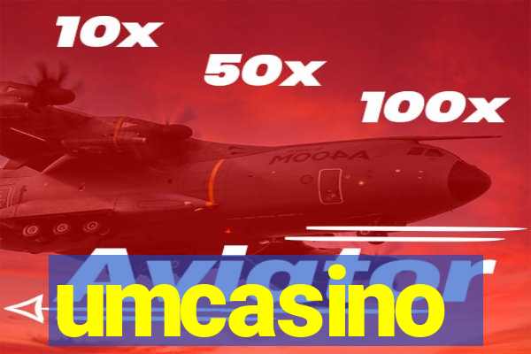 umcasino