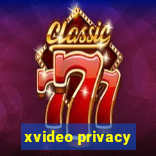 xvideo privacy