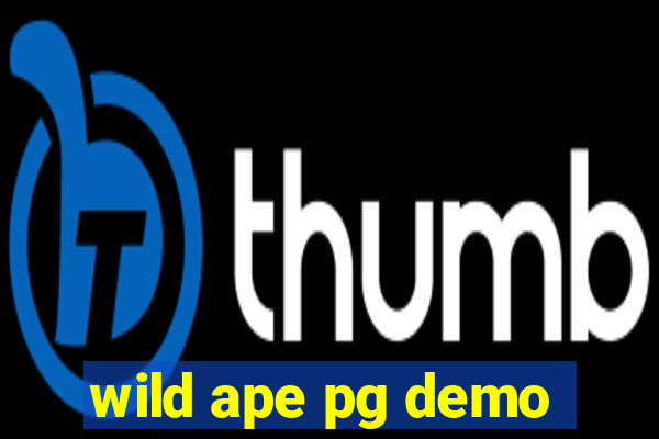 wild ape pg demo
