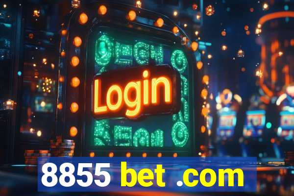 8855 bet .com