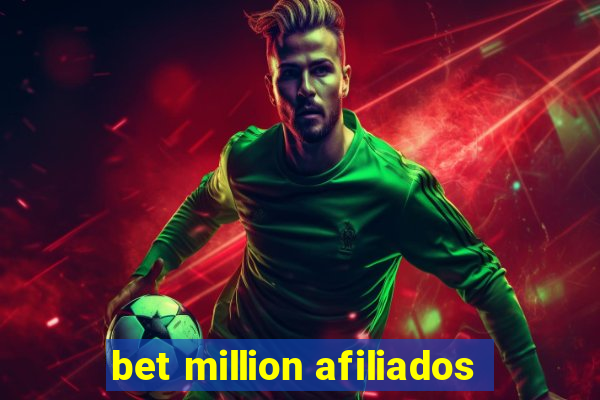 bet million afiliados