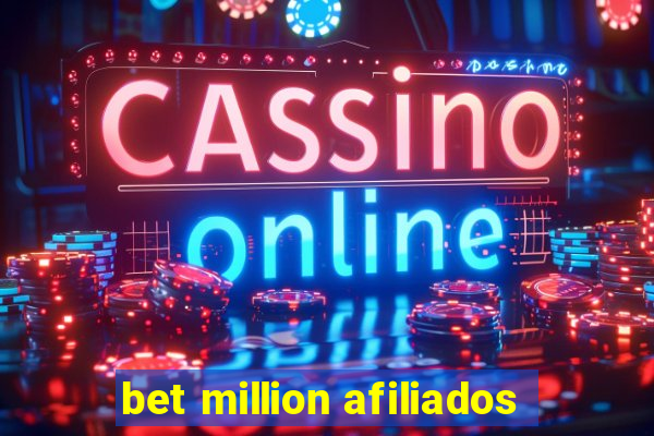 bet million afiliados