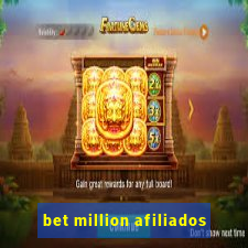 bet million afiliados