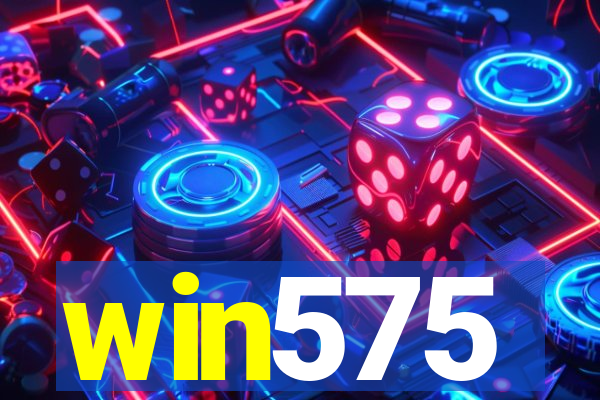 win575