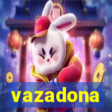 vazadona