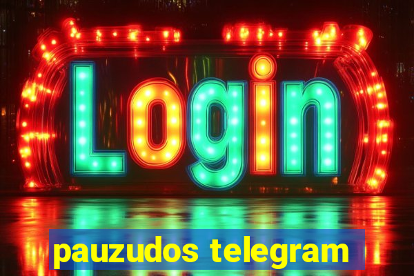 pauzudos telegram