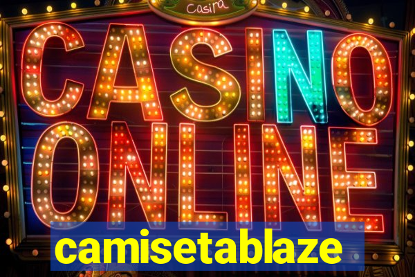 camisetablaze